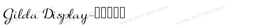 Gilda Display字体转换